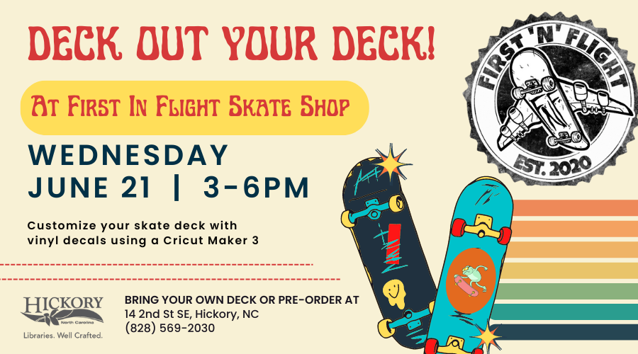 Deck Out Your Deck with First in Flight Skate Shop City of Hickory